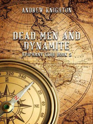cover image of Dead Men and Dynamite
